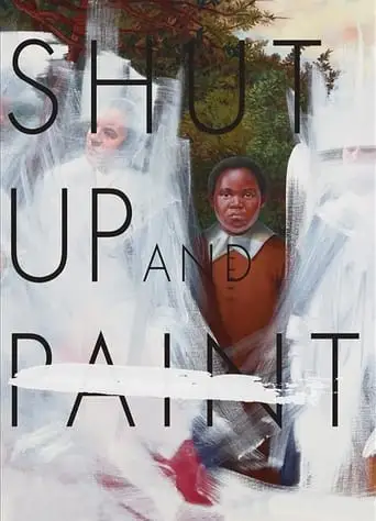 Shut Up and Paint (2022)