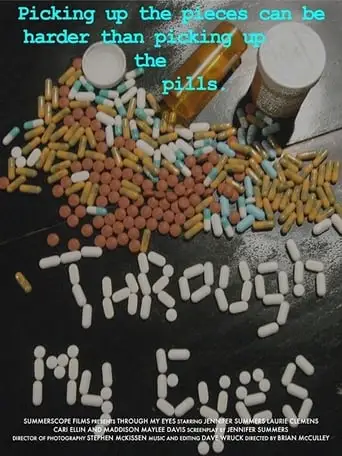 Through My Eyes (2009)
