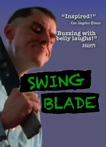 Swing Blade (1997)