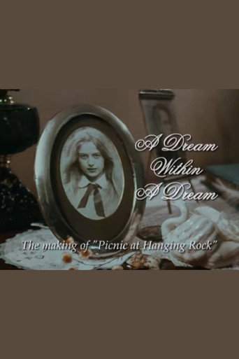 A Dream Within a Dream: The Making of 'Picnic at Hanging Rock' (2004)