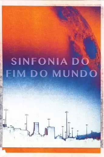 Symphony Of The End Of The World (2022)