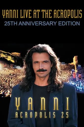 Yanni - Live at the Acropolis - 25th Anniversary (2018)