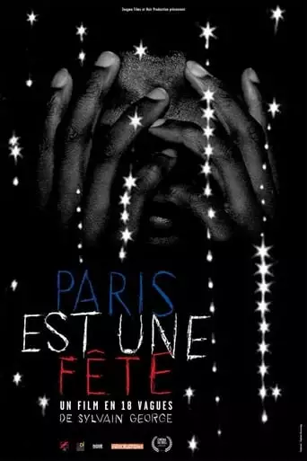 Paris Is A Moveable Feast - A Film In 18 Waves (2017)