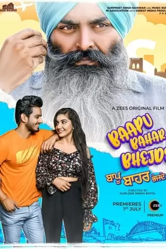 Baapu Bahar Bhejde (2022)
