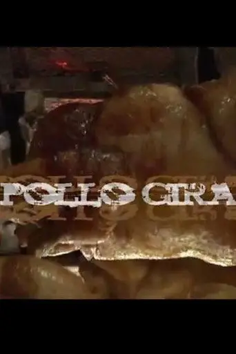 Pollo gira (2005)