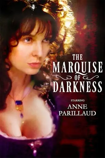 The Marquise of Darkness (2011)