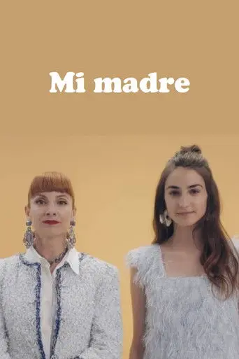 Mi madre (2018)