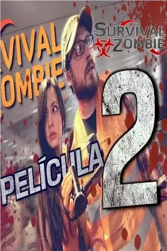 Survival Zombie 2 (2017)