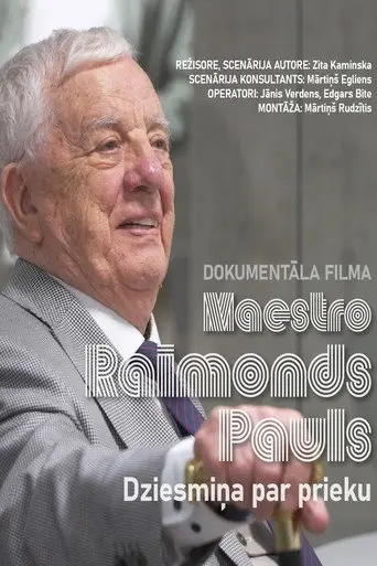 Maestro Raimonds Pauls. Dziesmiņa par prieku (2026)