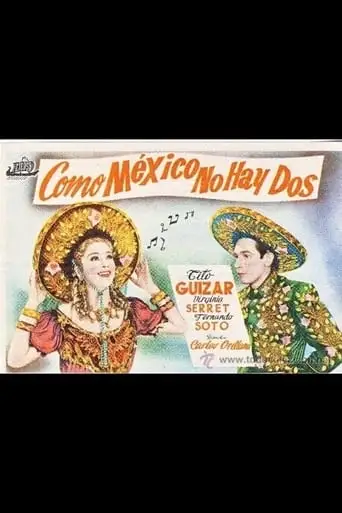 'Como Mexico No Hay Dos'! (1945)