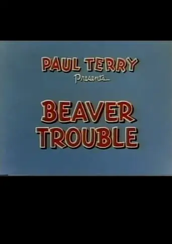 Beaver Trouble (1951)