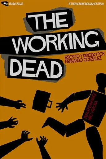 The Working Dead (2014)