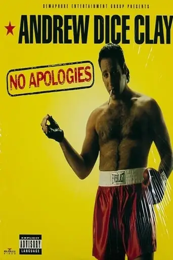 Andrew Dice Clay: No Apologies (1993)