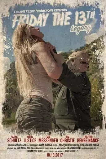 Friday The 13th: Legacy (2017)