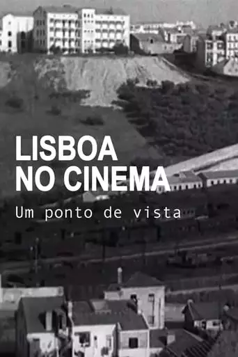 Lisboa No Cinema, Um Ponto De Vista (1994)