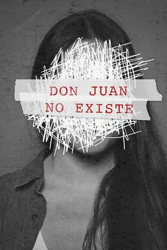 Don Juan no existe (2025)