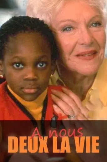 A Nous Deux La Vie (1998)