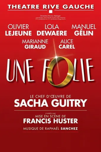 Une folie (2016)