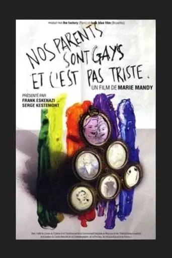 Nos parents sont gays et c'est pas triste (2003)