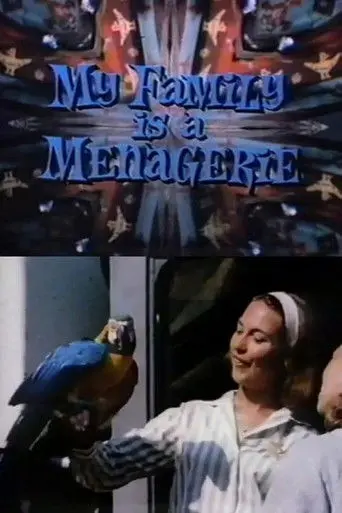 My Family Is a Menagerie (1968)