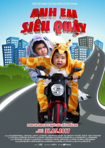 Anh Em Siêu Quậy (2017)