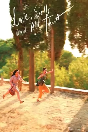 Love, Spells And All That (2021)