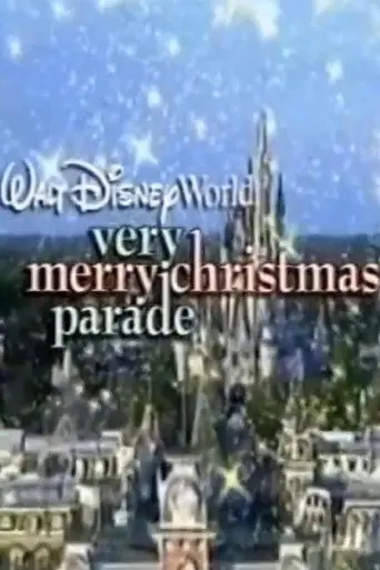Walt Disney World Very Merry Christmas Parade (2001)