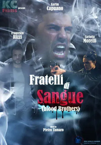 Fratelli di Sangue (2016)
