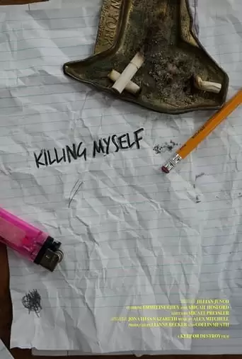 Killing Myself (2022)