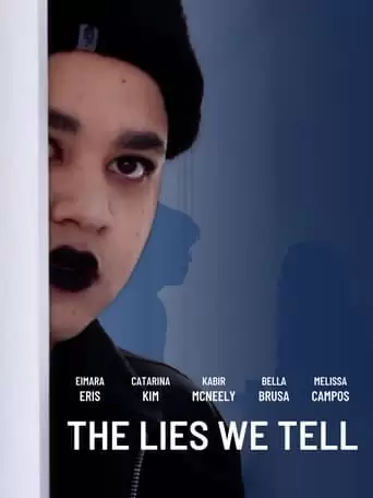 The Lies We Tell (2024)