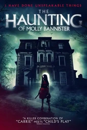 The Haunting of Molly Bannister (2019)