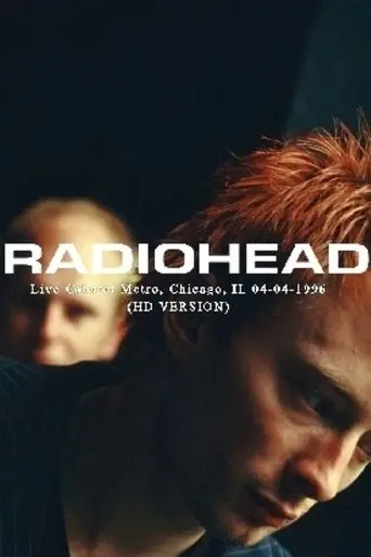 Radiohead | Live At The Chicago Metro (1996)