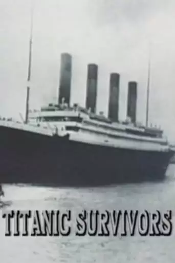 Titanic Survivors (1998)