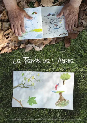 Le temps de l’arbre (2012)