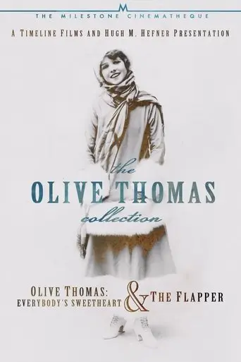Olive Thomas: Everybody's Sweetheart (2003)