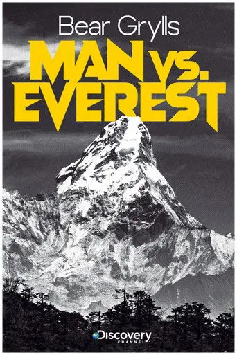 Bear Grylls: Man vs Everest (2014)