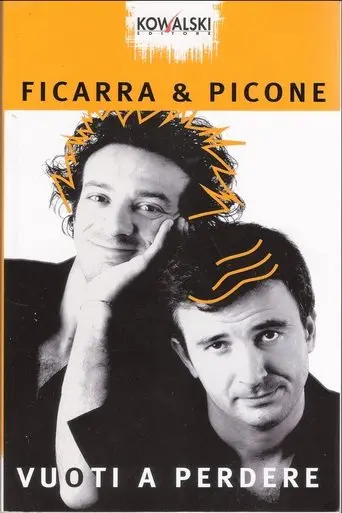 Vuoti a perdere (1999)