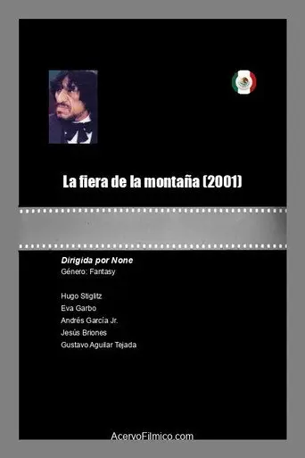 La fiera de la montaña (2001)