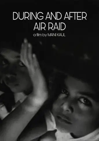 During and After Air Raid (1970)
