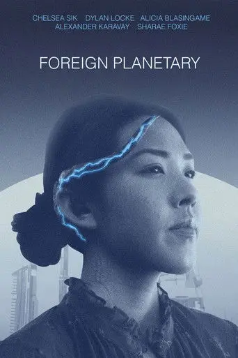Foreign Planetary (2023)