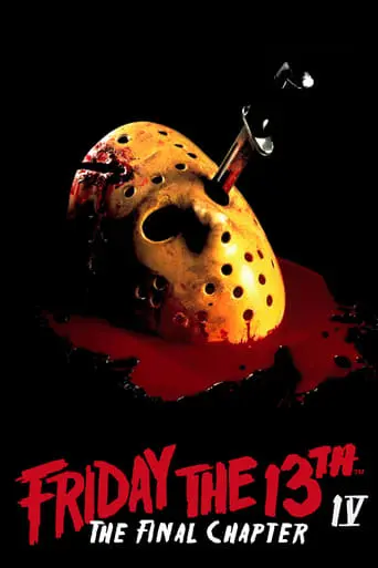 Friday the 13th: The Final Chapter (1984)