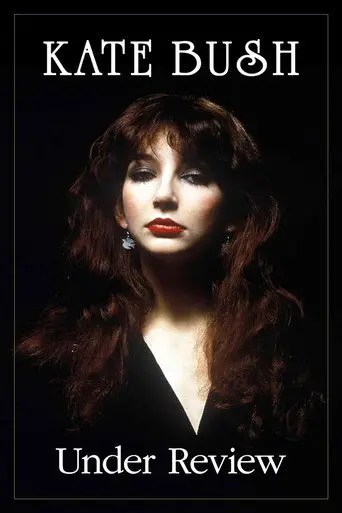 Kate Bush: Under Review (2006)