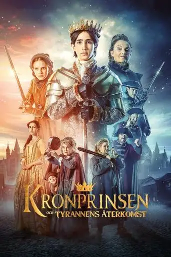 Kronprinsen och tyrannens återkomst (2025)