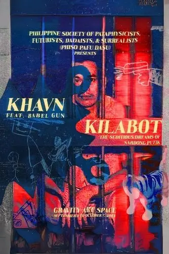Kilabot: The Seditious Dreams of Nardong Putik (2023)