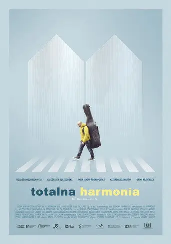 Totalna harmonia (2017)