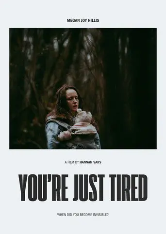You're Just Tired (2026)