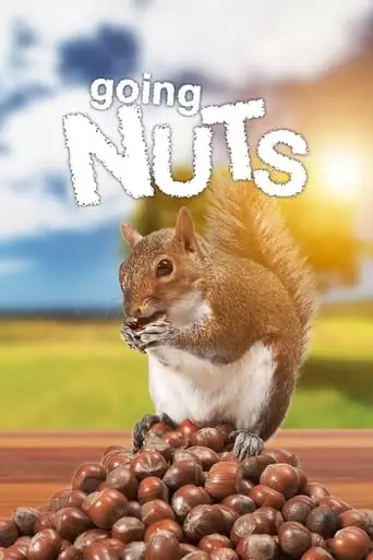 Going Nuts: Tales From The Squirrel World (2019)