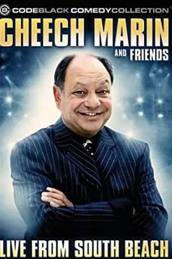 Cheech Marin & Friends: Live From South Beach (2006)
