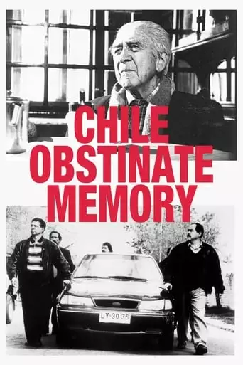 Chile, The Obstinate Memory (1997)