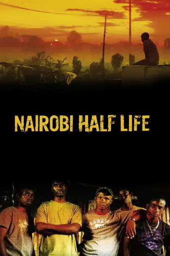 Nairobi Half Life (2012)